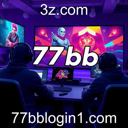 Tendências Atuais e Novidades no 77bb Login